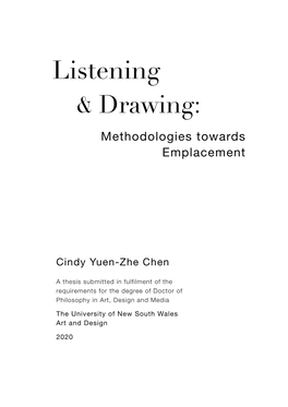 Listening & Drawing: Methodologies Towards Emplacement