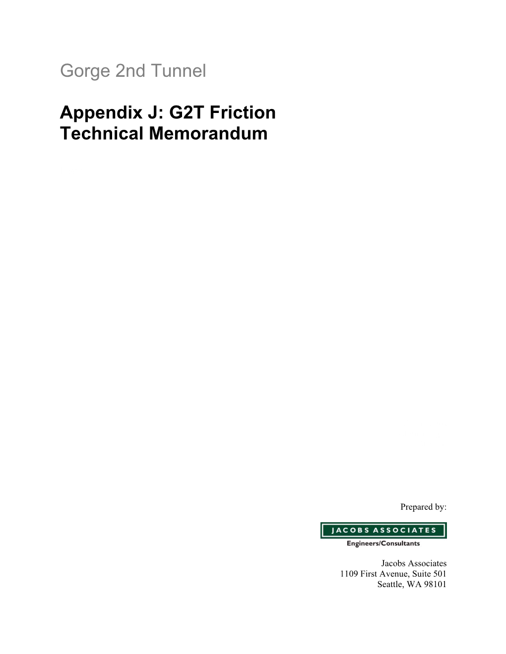 Gorge 2Nd Tunnel Appendix J: G2T Friction Technical Memorandum