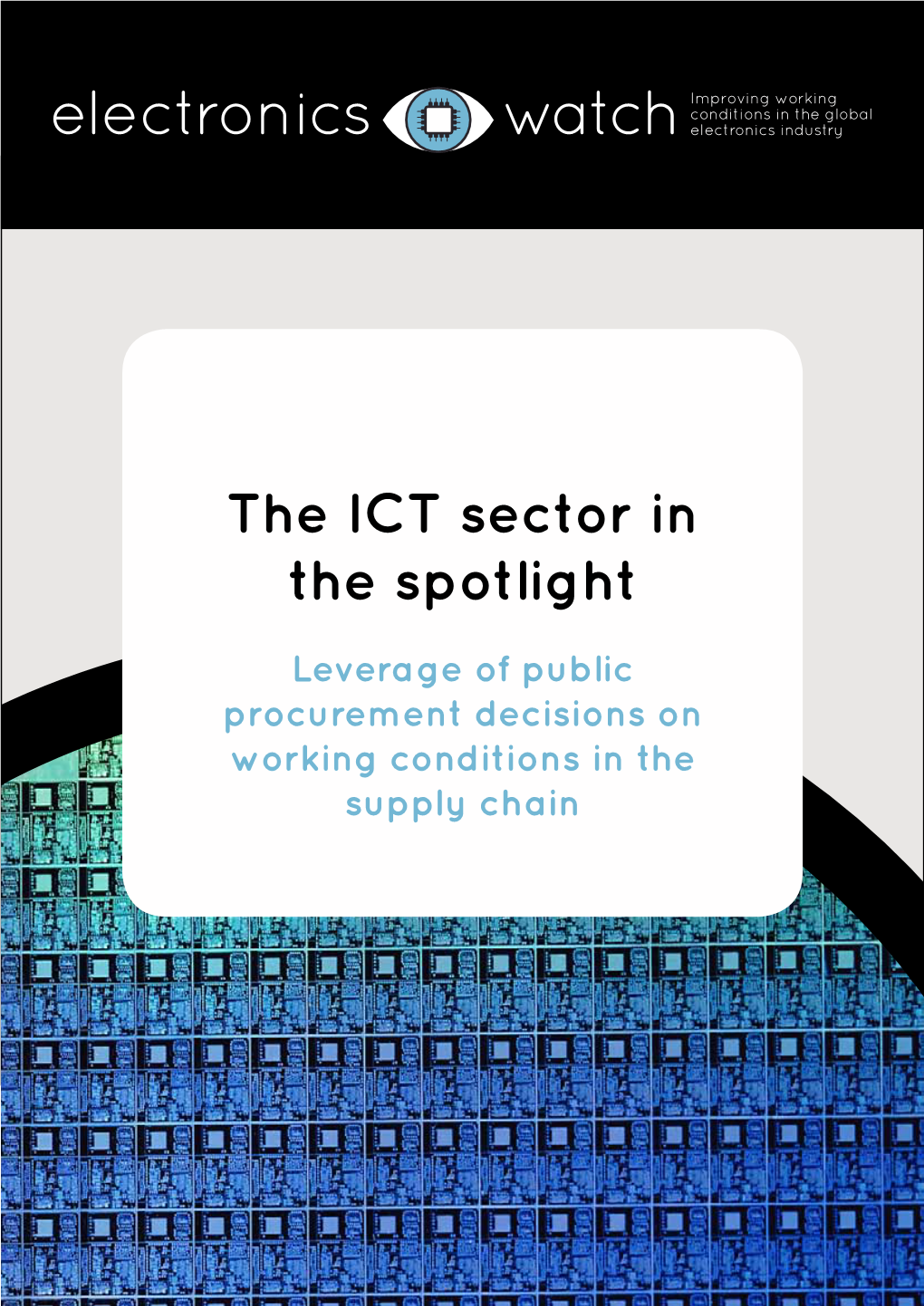 The ICT Sector in the Spotlight