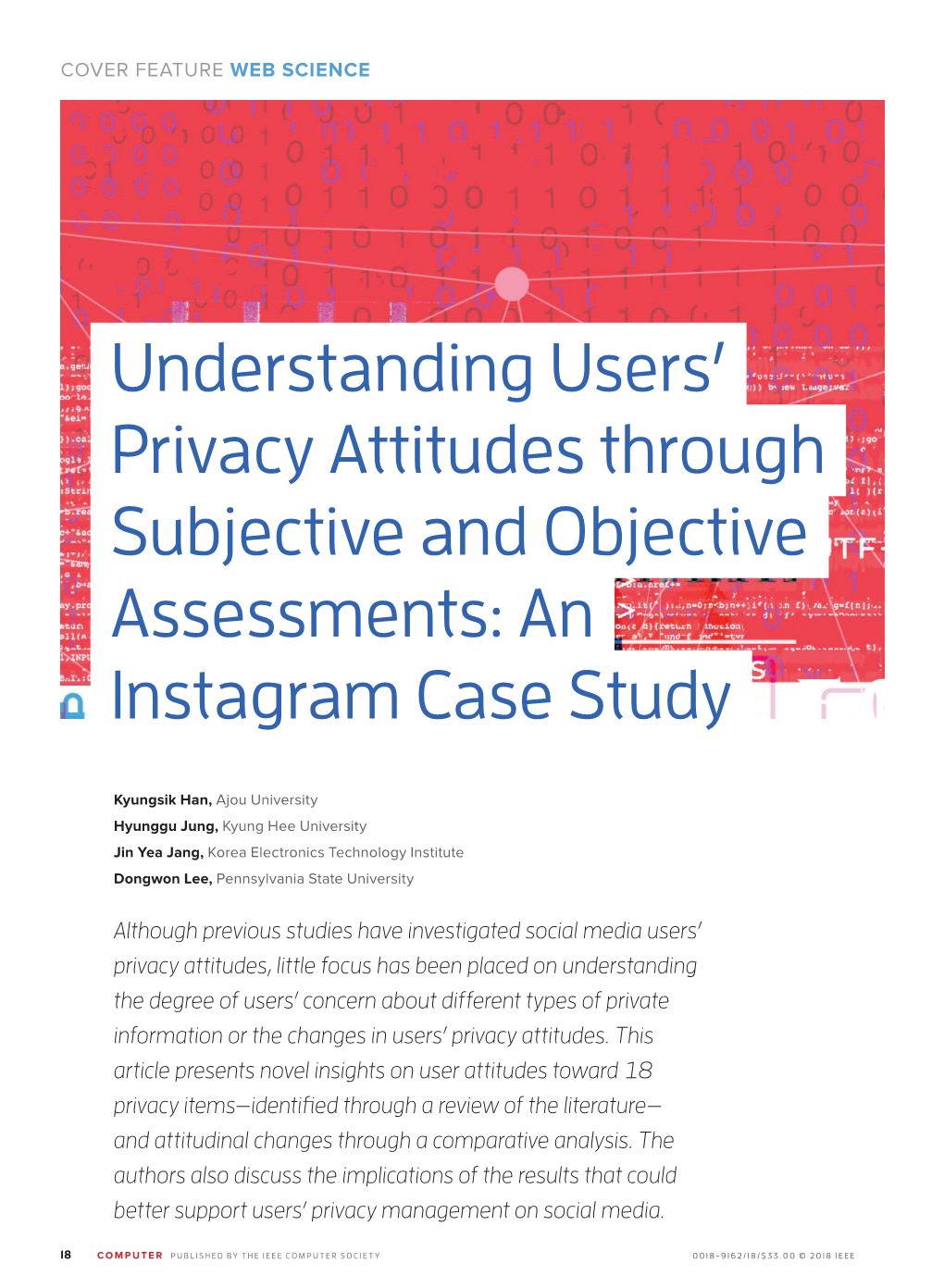 Understanding Users' Privacy Attitudes Through Subjective and Objective Assessments: an Instagram Case Study