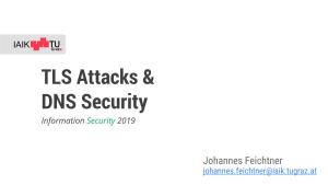 TLS Attacks & DNS Security