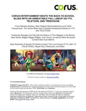 Corus Entertainment Beats the Back-To-School Blues with an Unbeatable Fall Lineup on Ytv, Teletoon, and Treehouse