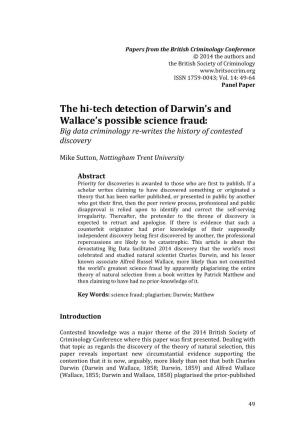 The Hi-Tech Detection of Darwin's and Wallace's Possible Science Fraud
