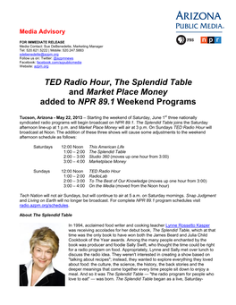 TED Radio Hour, the Splendid Table and Market Place Money Added to NPR 89.1 Weekend Programs