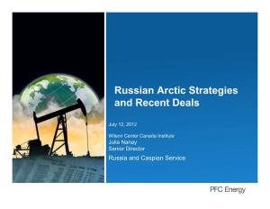 Russian Arctic Strategies and Recent Deals