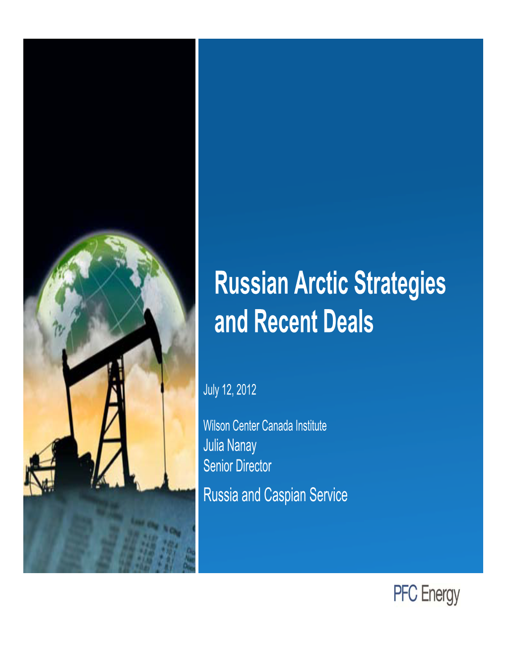 Russian Arctic Strategies and Recent Deals