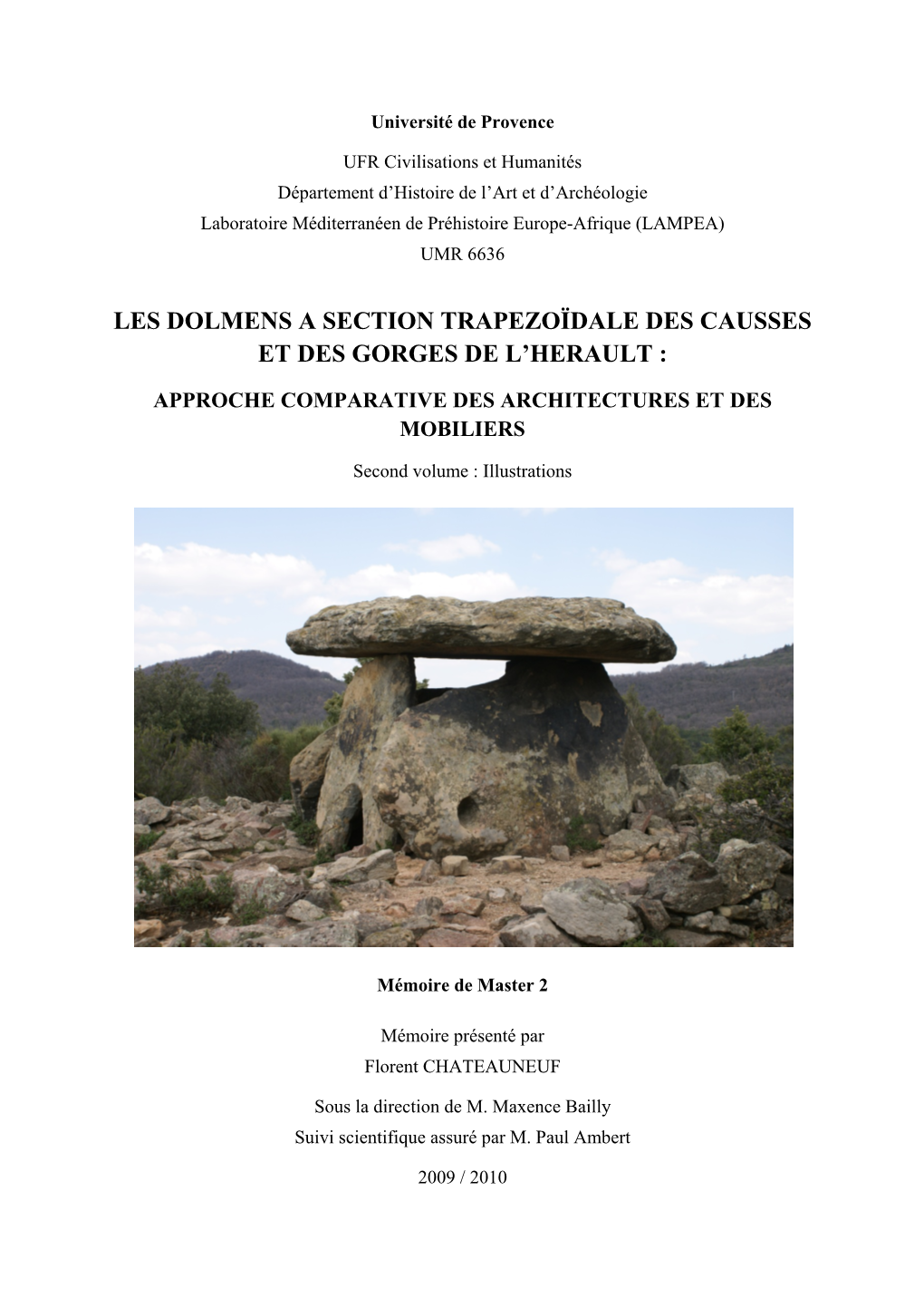 Les Dolmens a Section Trapezoïdale Des Causses Et Des Gorges De L’Herault