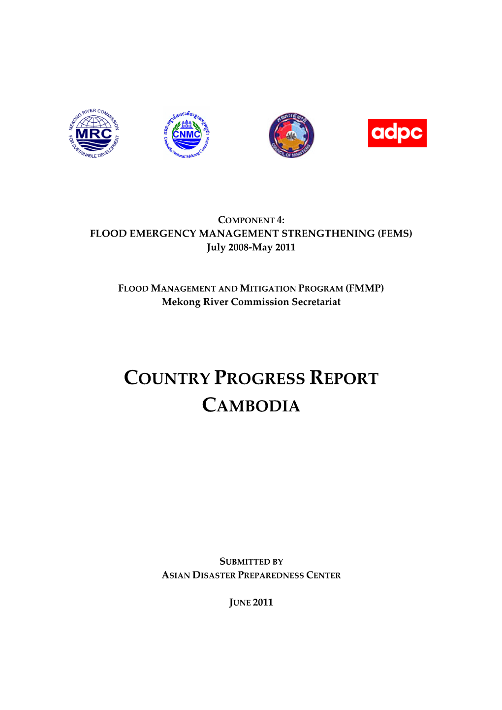 Progress Report Cambodia