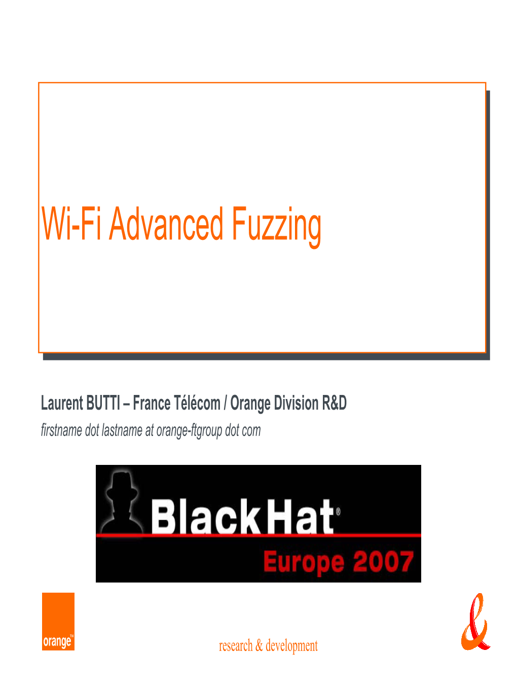 Wi-Fi Advanced Fuzzing