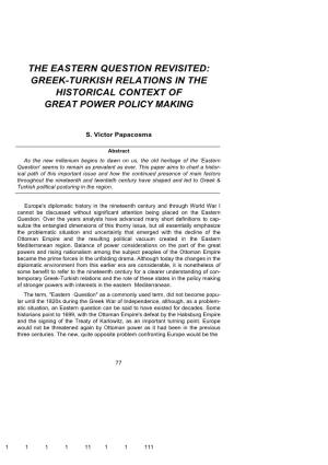 Greek-Turkish Relations in the Historical Context of Great Power Policy Making