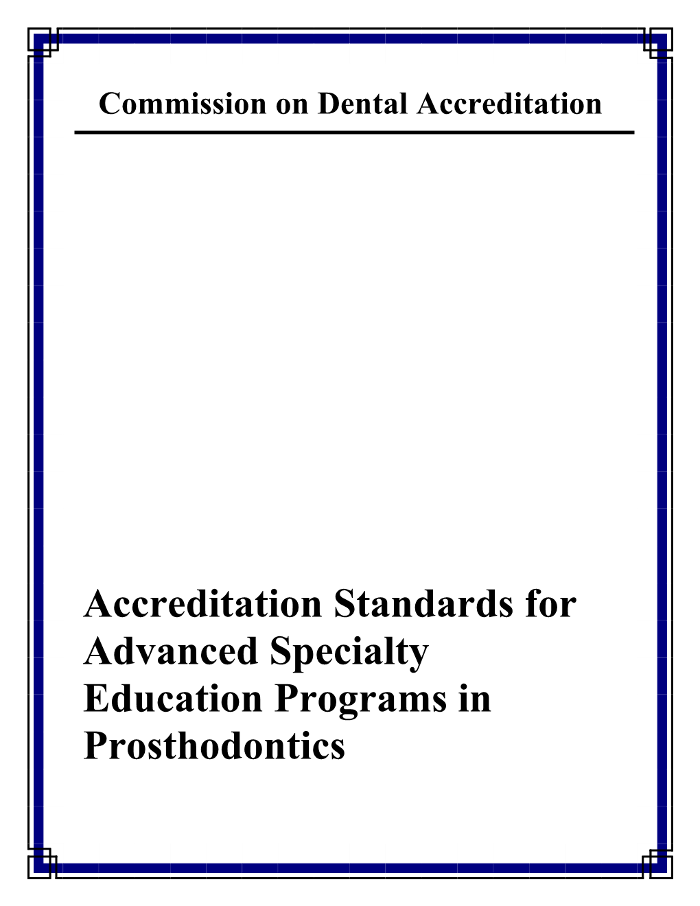 CODA.Org: 2018 Accreditation Standards for Prosthodontics