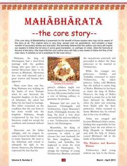 MAHÃBHÃRATA --The Core Story-- [This Core Story of Mahābhārtha Is Presented for the Benefit of Those Readers Who May Not Be Aware of the Story at All