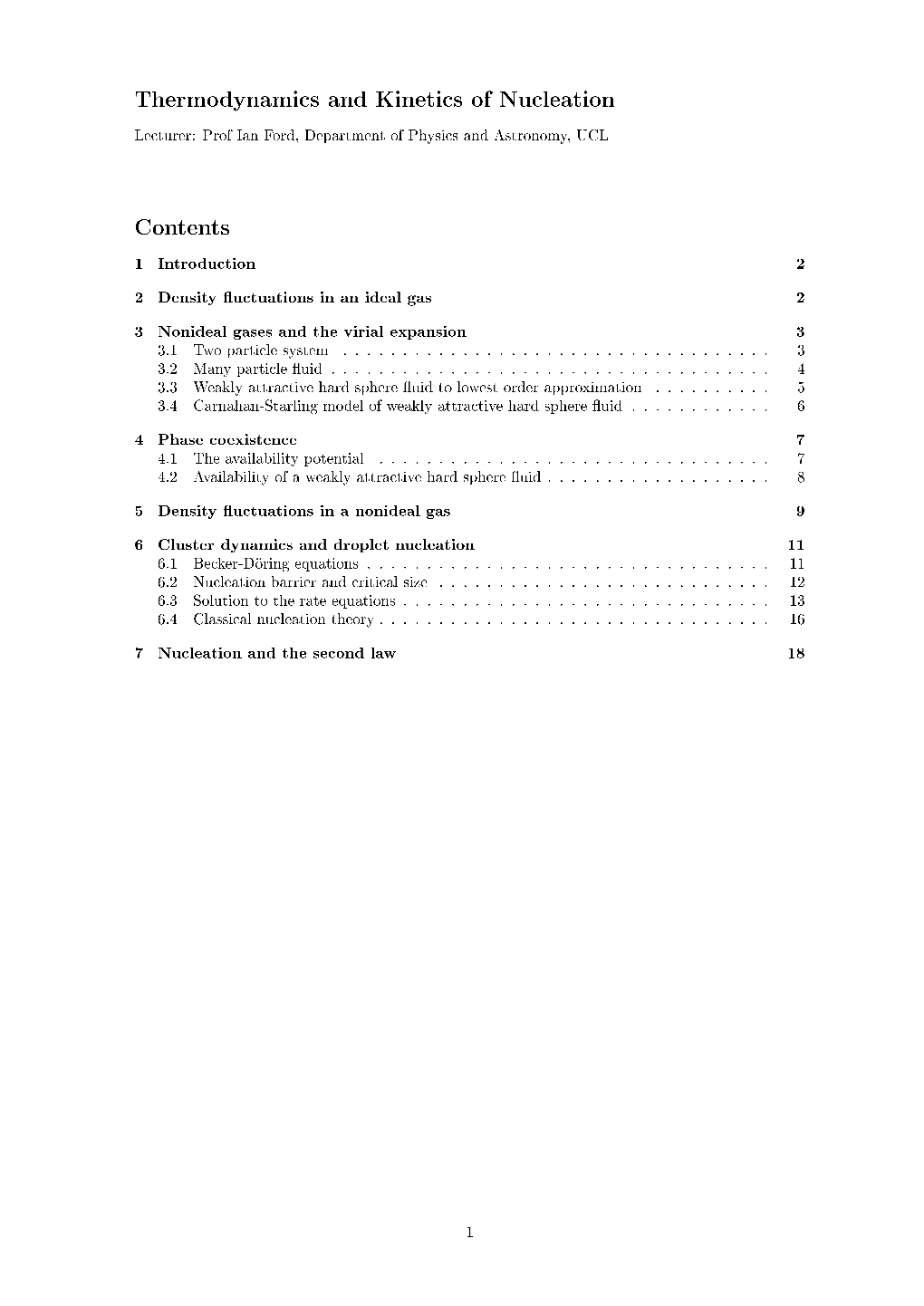 Thermodynamics and Kinetics of Nucleation Contents