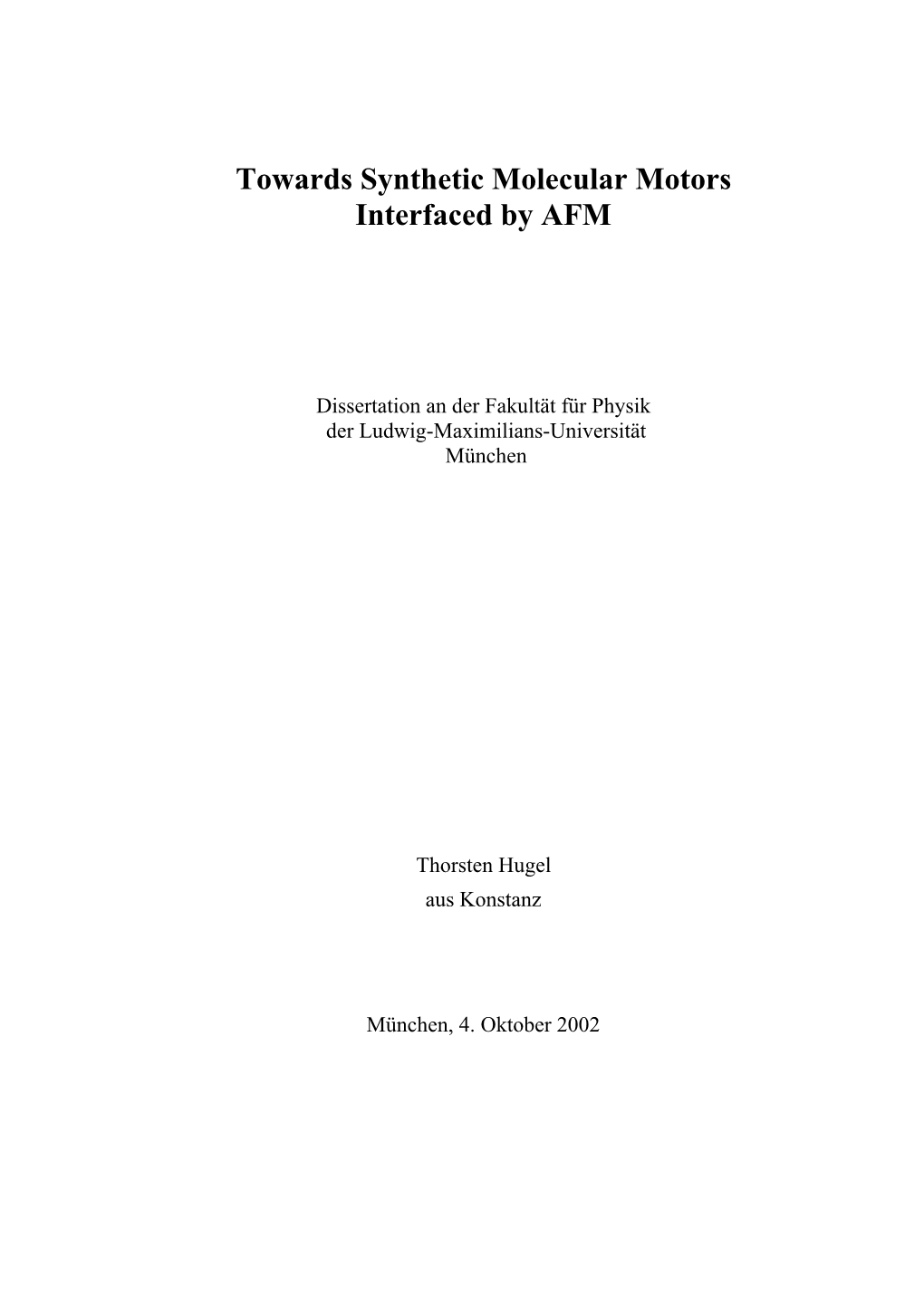 Towards Synthetic Molecular Motors Interfaced by AFM