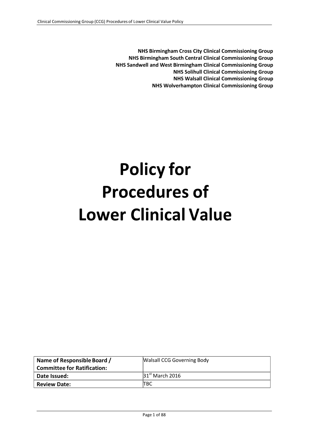 Policy for Procedures of Lower Clinical Value