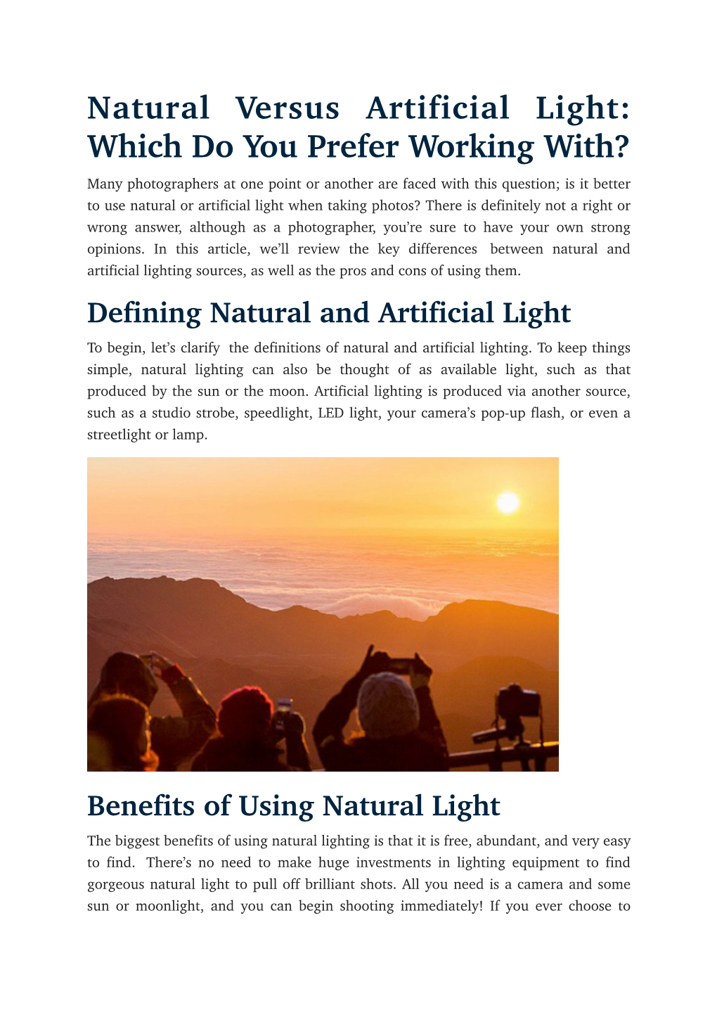 Natural Versus Artificial Light