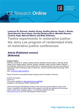 Twelve Experiments in Restorative Justice: the Jerry Lee Program of Randomized Trials of Restorative Justice Conferences