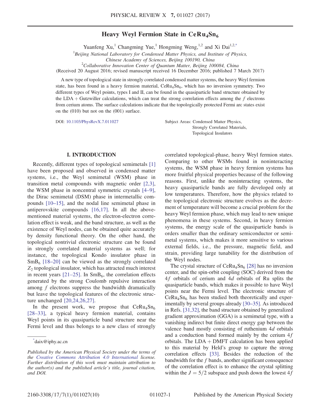 Heavy Weyl Fermion State in Ceru4sn6