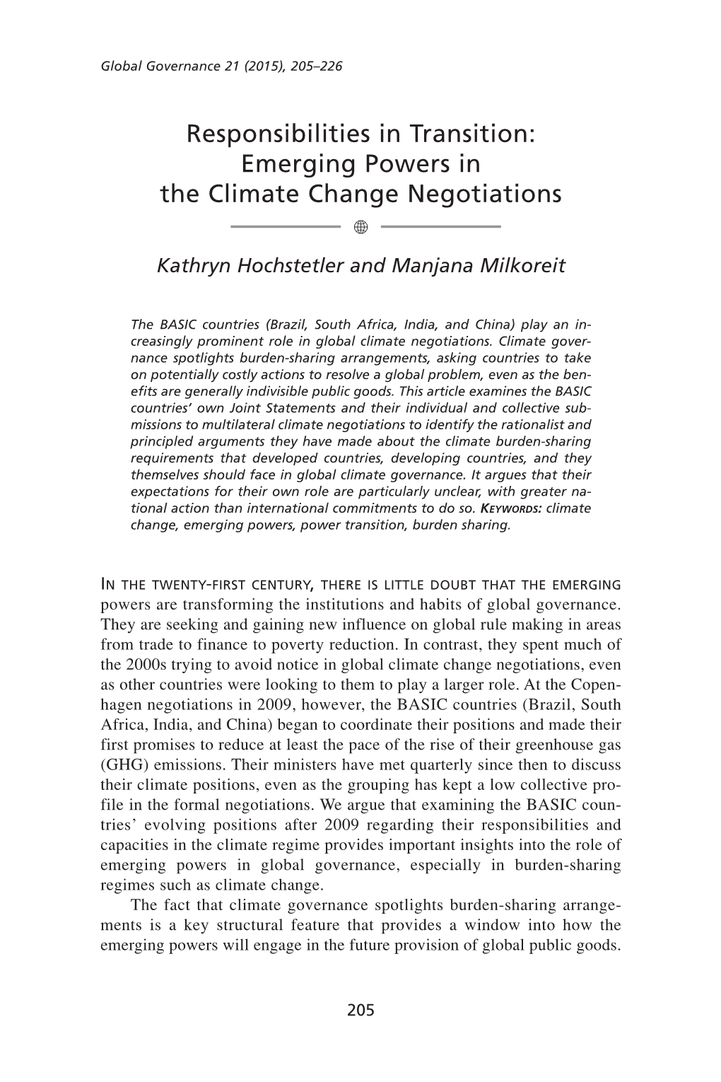 Responsibilities in Transition: Emerging Powers in the Climate Change Negotiations ! Kathryn Hochstetler and Manjana Milkoreit