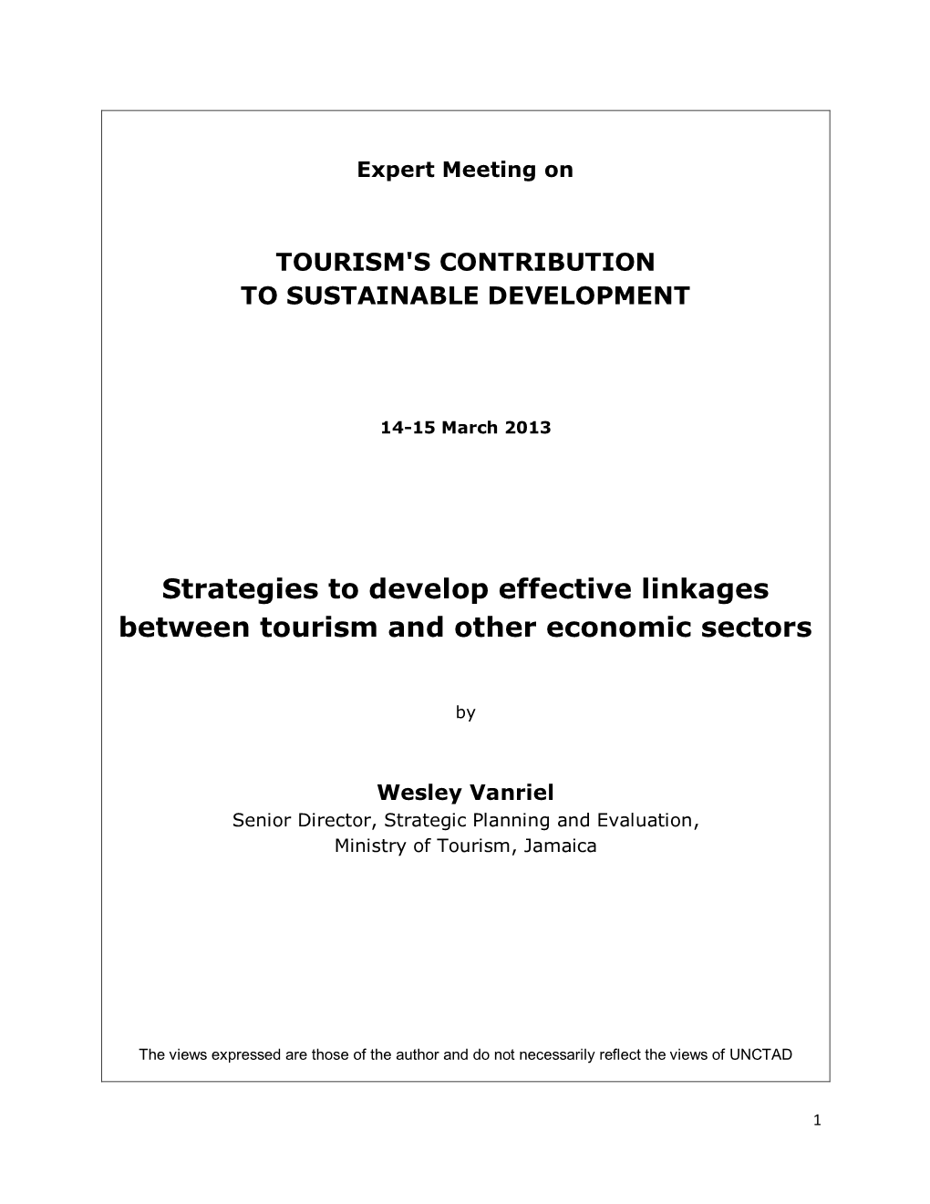 Strategies to Develop Effective Linkages Between Tourism and Other Economic Sectors