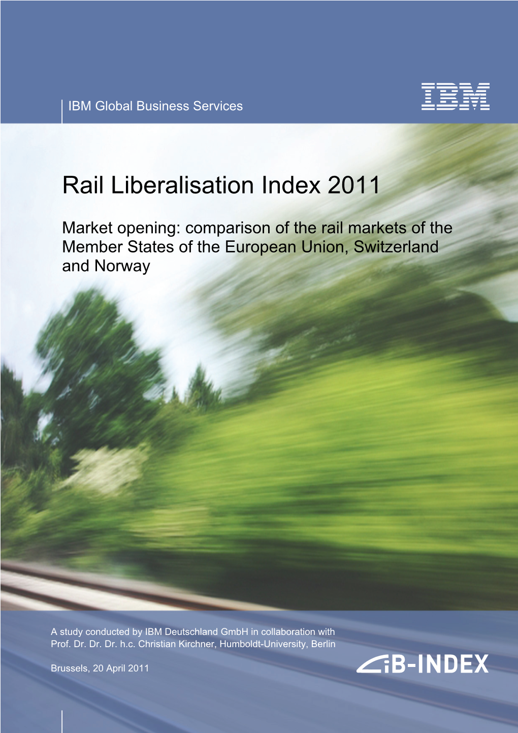 Rail Liberalisation Index 2011