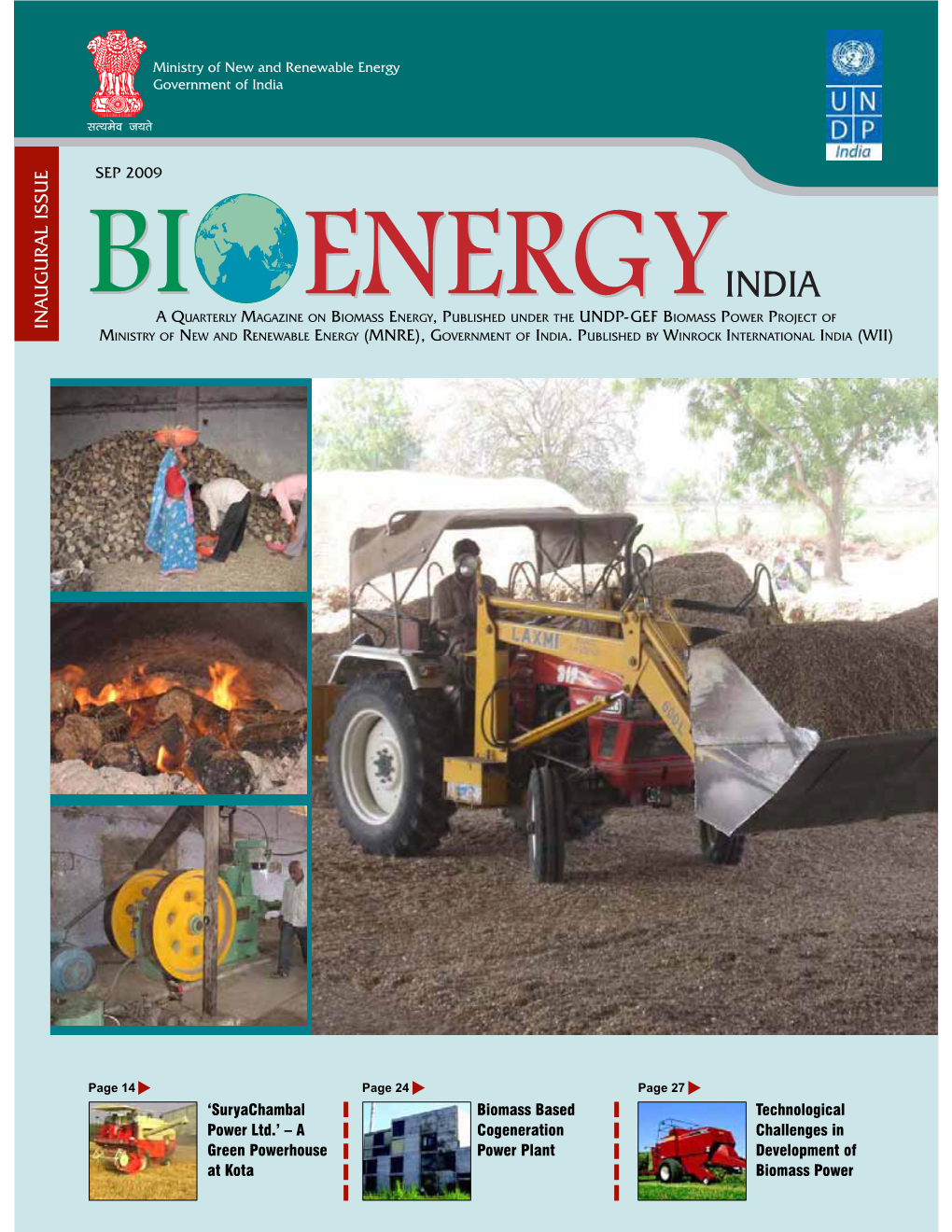 Bioenergy India” Is Being Brought out Under This Project