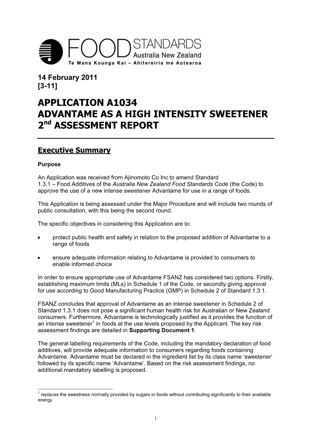 APPLICATION A1034 ADVANTAME AS a HIGH INTENSITY SWEETENER 2Nd ASSESSMENT REPORT