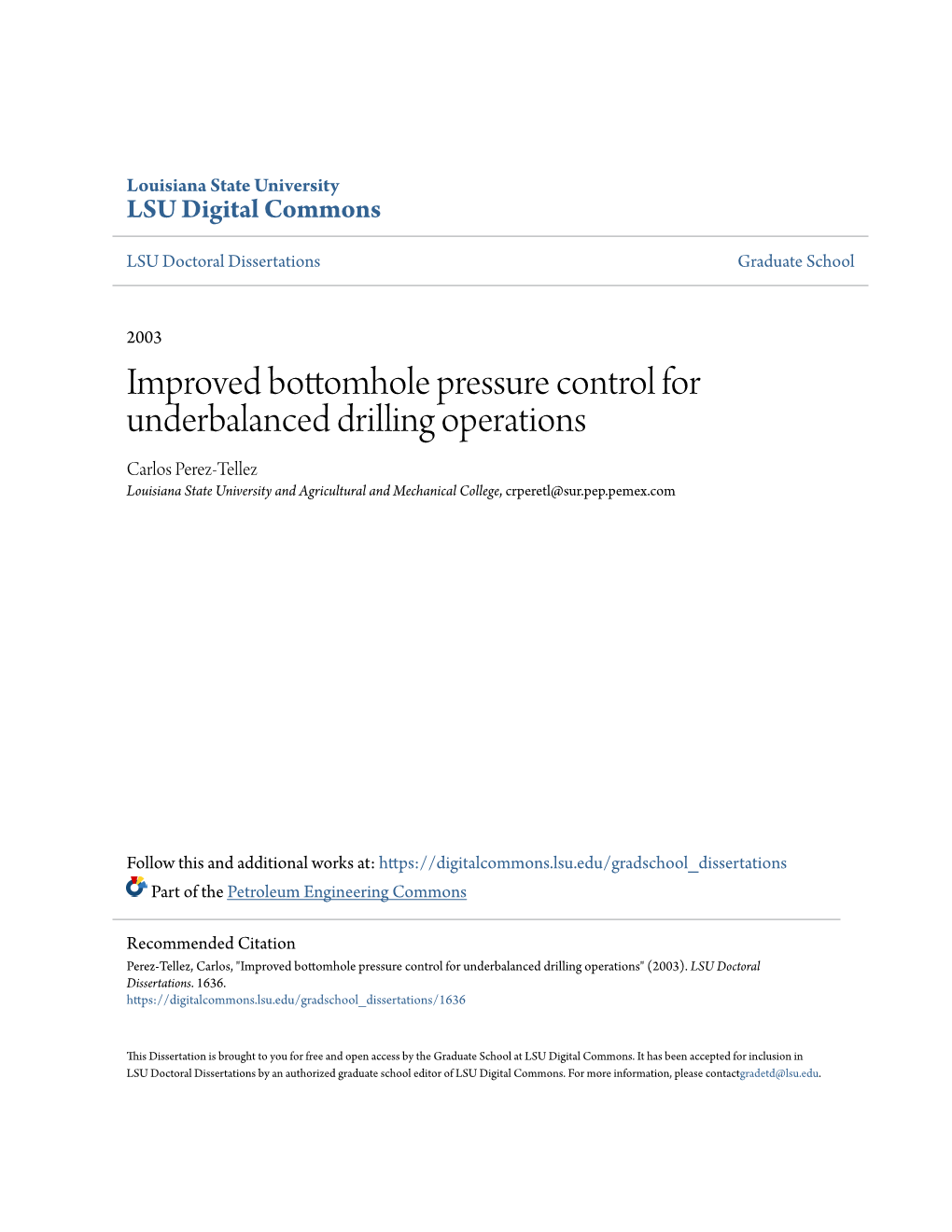 Improved Bottomhole Pressure Control for Underbalanced Drilling Operations