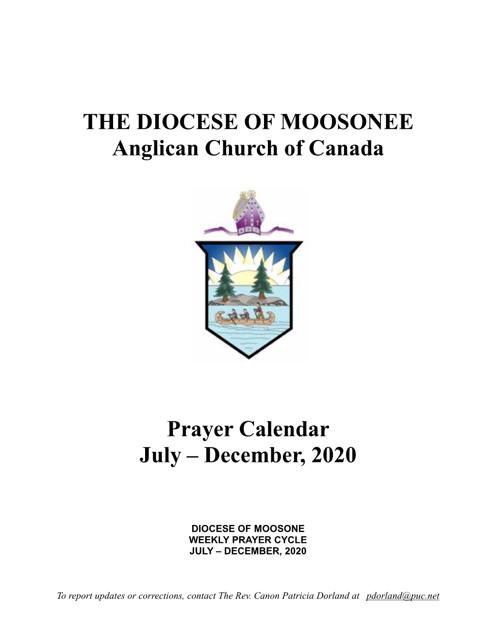 THE DIOCESE of MOOSONEE Anglican Church of Canada Prayer