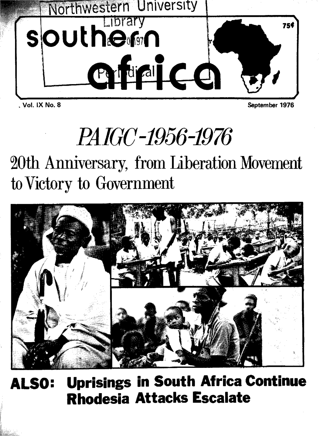 PA IGC-1956-1976 20Th Anniversary, from Liberation Movement to Victory to Government