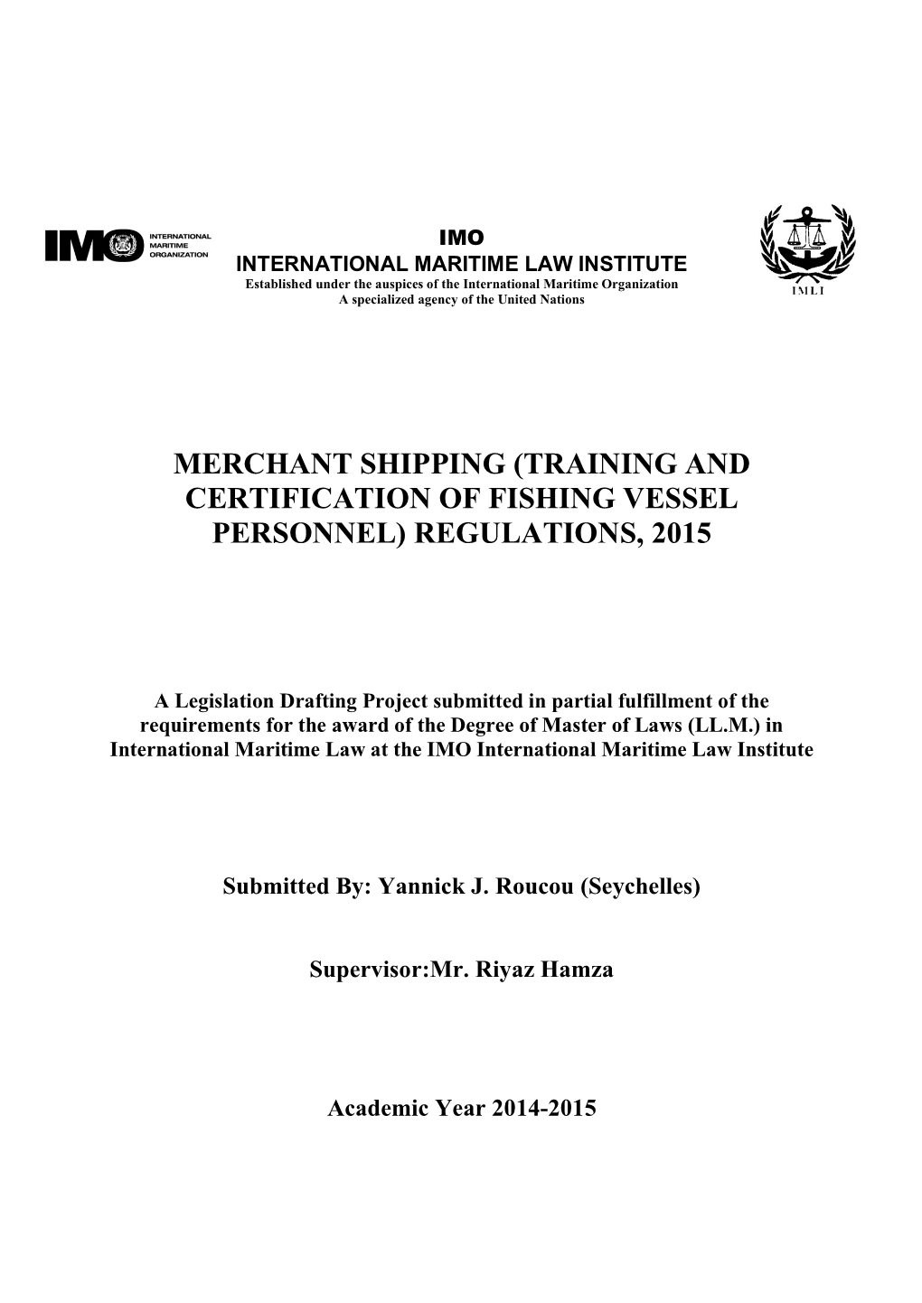 (Training and Certification of Fishing Vessel Personnel) Regulations, 2015