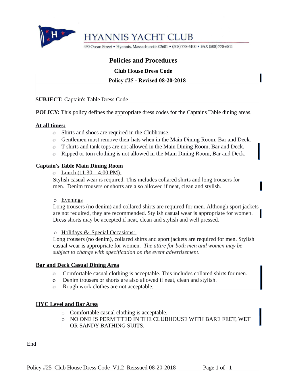 Policies and Procedures Club House Dress Code Policy #25 - Revised 08-20-2018