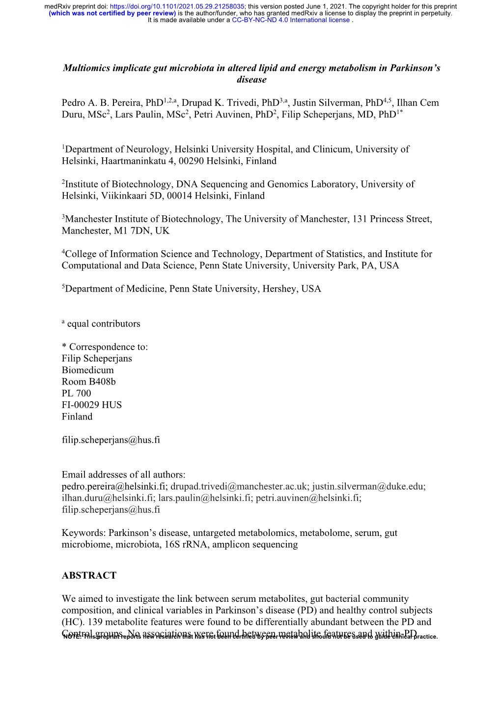 Multiomics Implicate Gut Microbiota in Altered Lipid and Energy Metabolism in Parkinson's Disease Pedro A. B. Pereira, Phd1,2