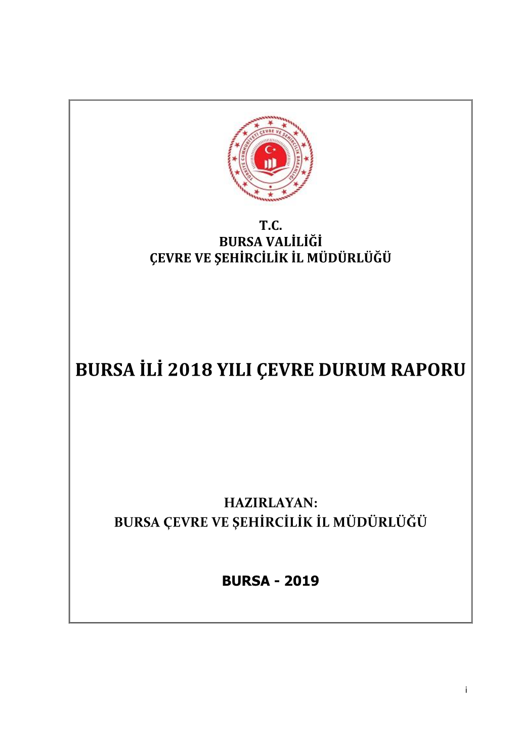 Bursa Ili 2018 Yili Çevre Durum Raporu