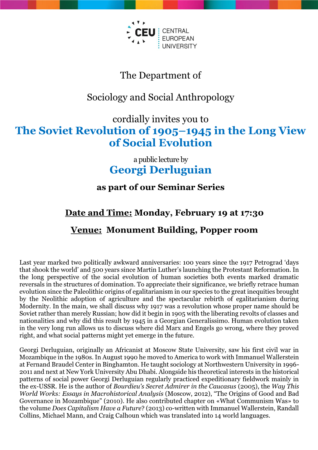 The Soviet Revolution of 1905–1945 in the Long View of Social Evolution a Public Lecture by Georgi Derluguian As Part of Our Seminar Series