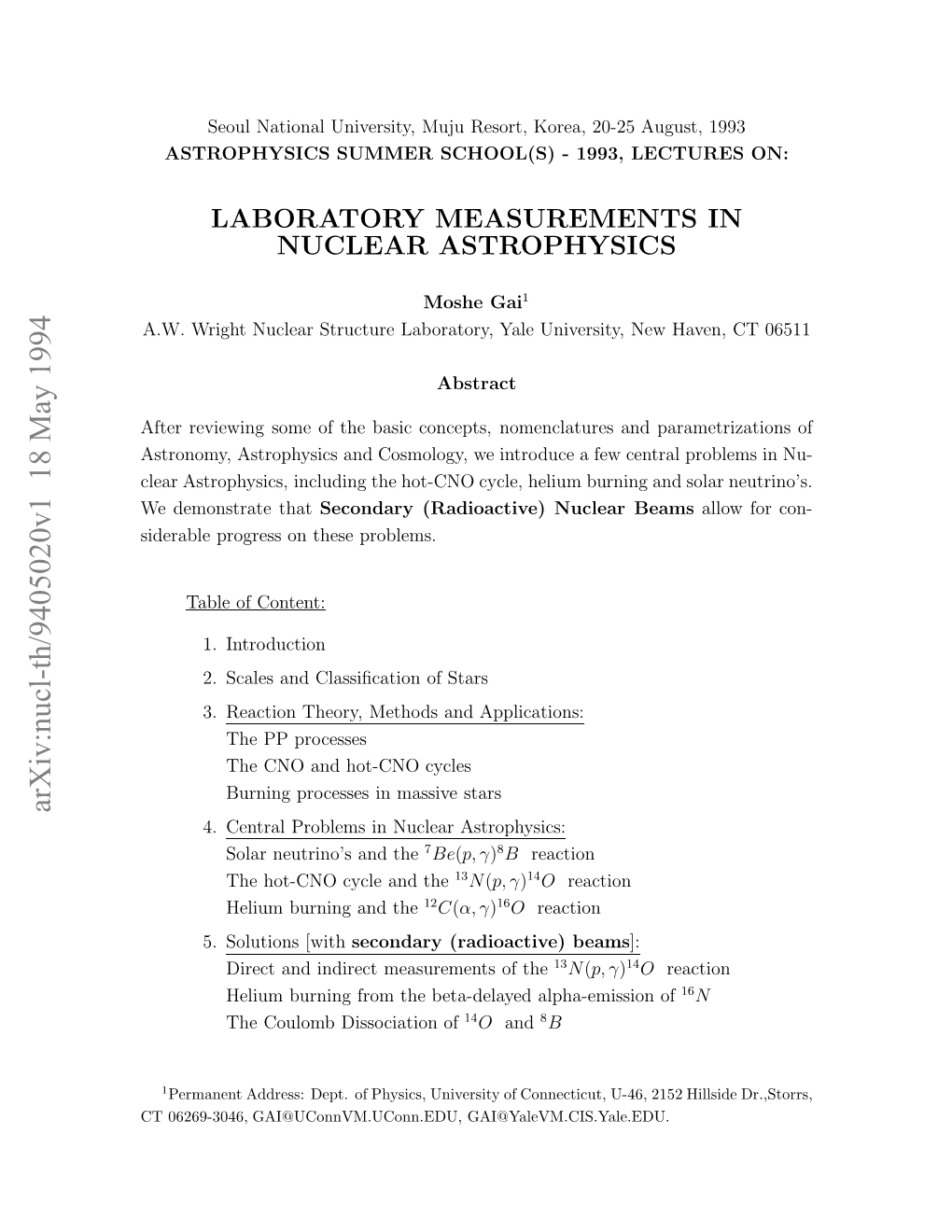 Laboratory Mesurements in Nuclear Astrophysics