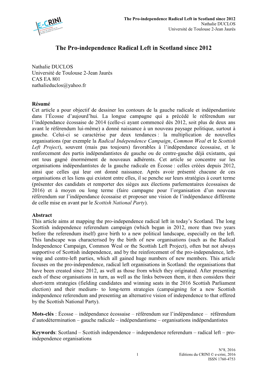 The Pro-Independence Radical Left in Scotland Since 2012 Nathalie DUCLOS Université De Toulouse 2-Jean Jaurès