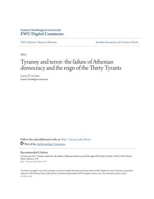 The Failure of Athenian Democracy and the Reign of the Thirty Tyrants Lucas D