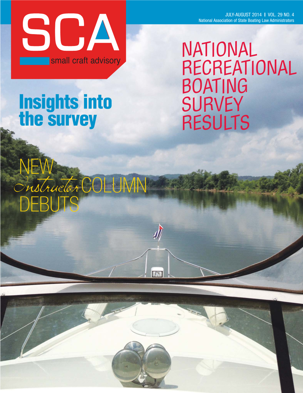 Instructor COLUMN DEBUTS SCA 4 Small Craft Advisory the Official Publication of the National Association of State Boating Law Administrators