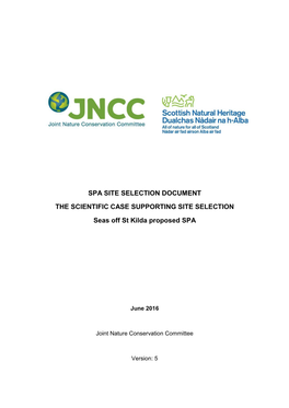 Spa Site Selection Document the Scientific Case