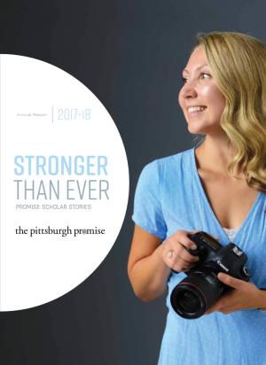 Stronger Than Ever PROMISE SCHOLAR STORIES Annual Report 2017-18