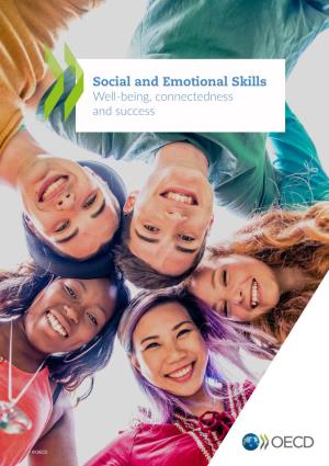Social and Emotional Skills Well-Being, Connectedness and Success