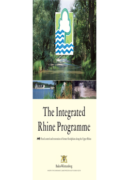 The Integrated Rhine Programme Flood Control and Restoration of Former Floodplains Along the Upper Rhine