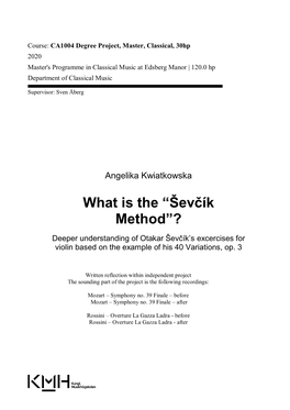 What Is the “Ševčík Method”?