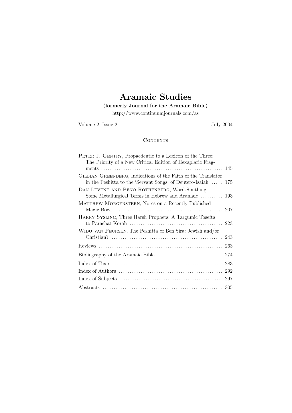 Aramaic Studies (Formerly Journal for the Aramaic Bible)