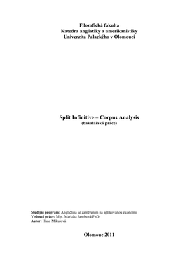 Split Infinitive – Corpus Analysis (Bakalá Řská Práce)