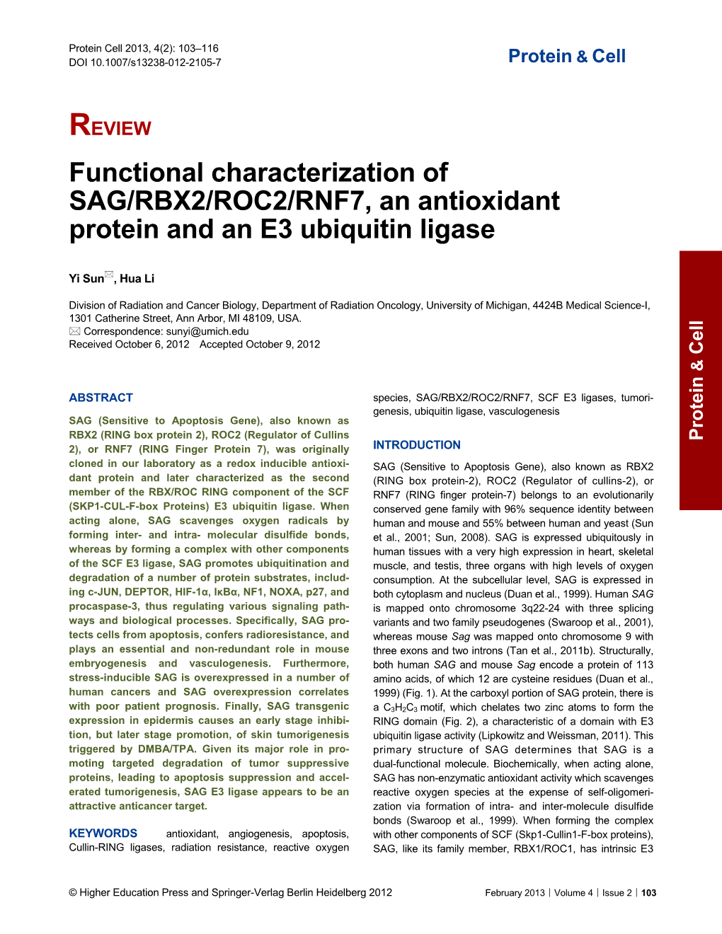 Functional Characterization of SAG/RBX2/ROC2/RNF7, an Antioxidant Protein and an E3 Ubiquitin Ligase