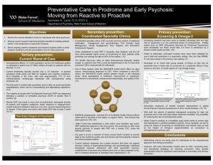 Preventative Care in Prodrome and Early Psychosis: Moving from Reactive to Proactive Nicholas K