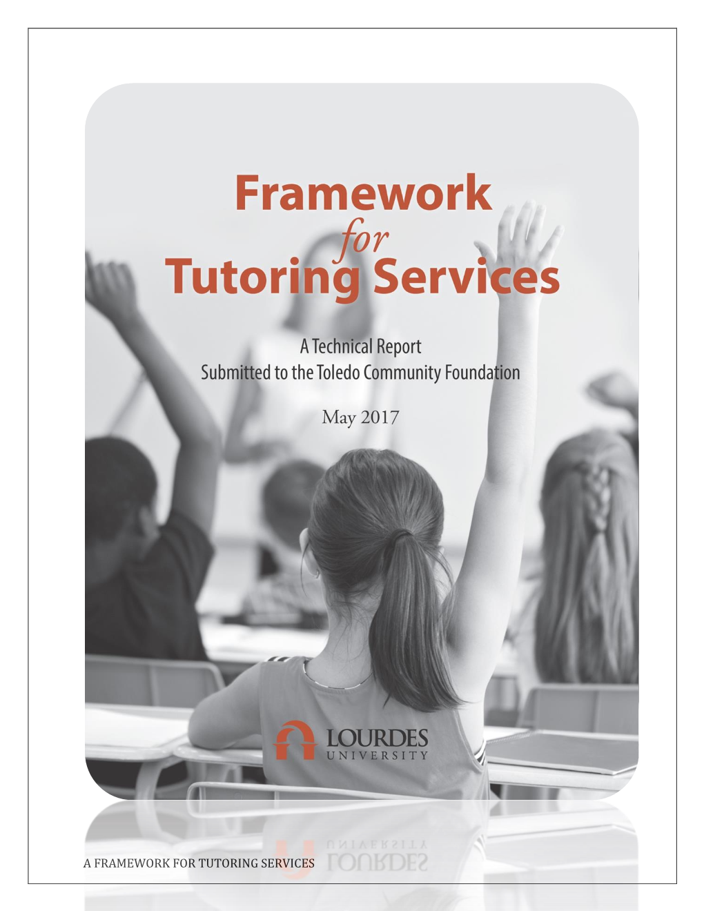 Analysis of Afterschool Tutoring Programs in Northwest Ohio: A