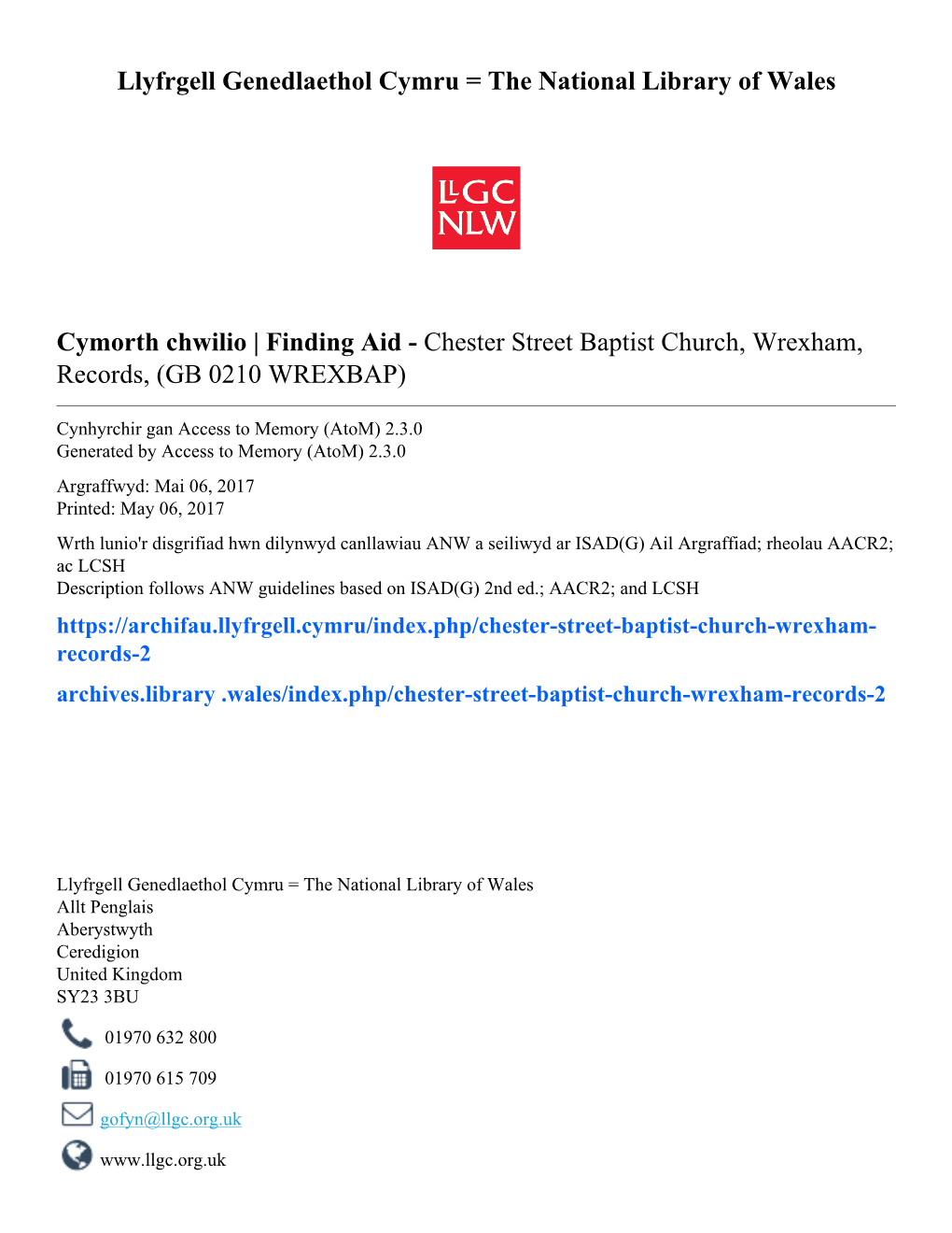 Chester Street Baptist Church, Wrexham, Records, (GB 0210 WREXBAP)